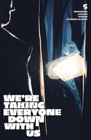 Were Taking Everyone Down With Us #5 (Of 6) Cover C Jacob Phillips Variant