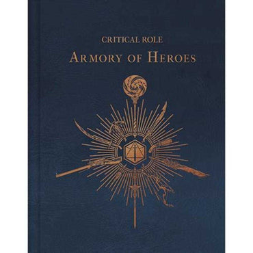 Critical Role Hardcover The Armory Of Heroes
