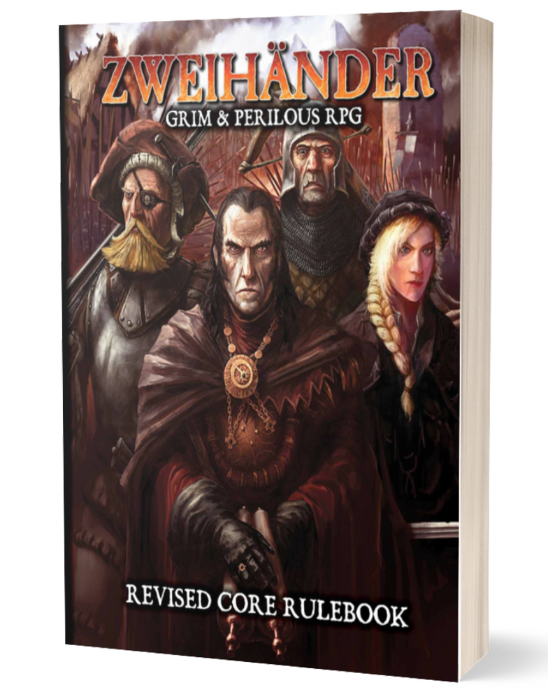 ZWEIHANDER RPG: Revised Core Rulebook - Zweihander