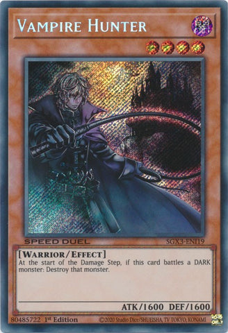 Vampire Hunter [SGX3-ENI19] Secret Rare