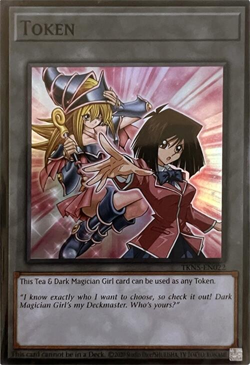 Token (Tea & Dark Magician Girl) [TKN5-EN022] Super Rare