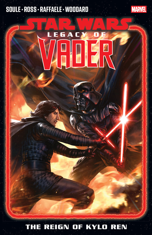 Star Wars: Legacy Of Vader   The Reign Of Kylo Ren Volume. 2