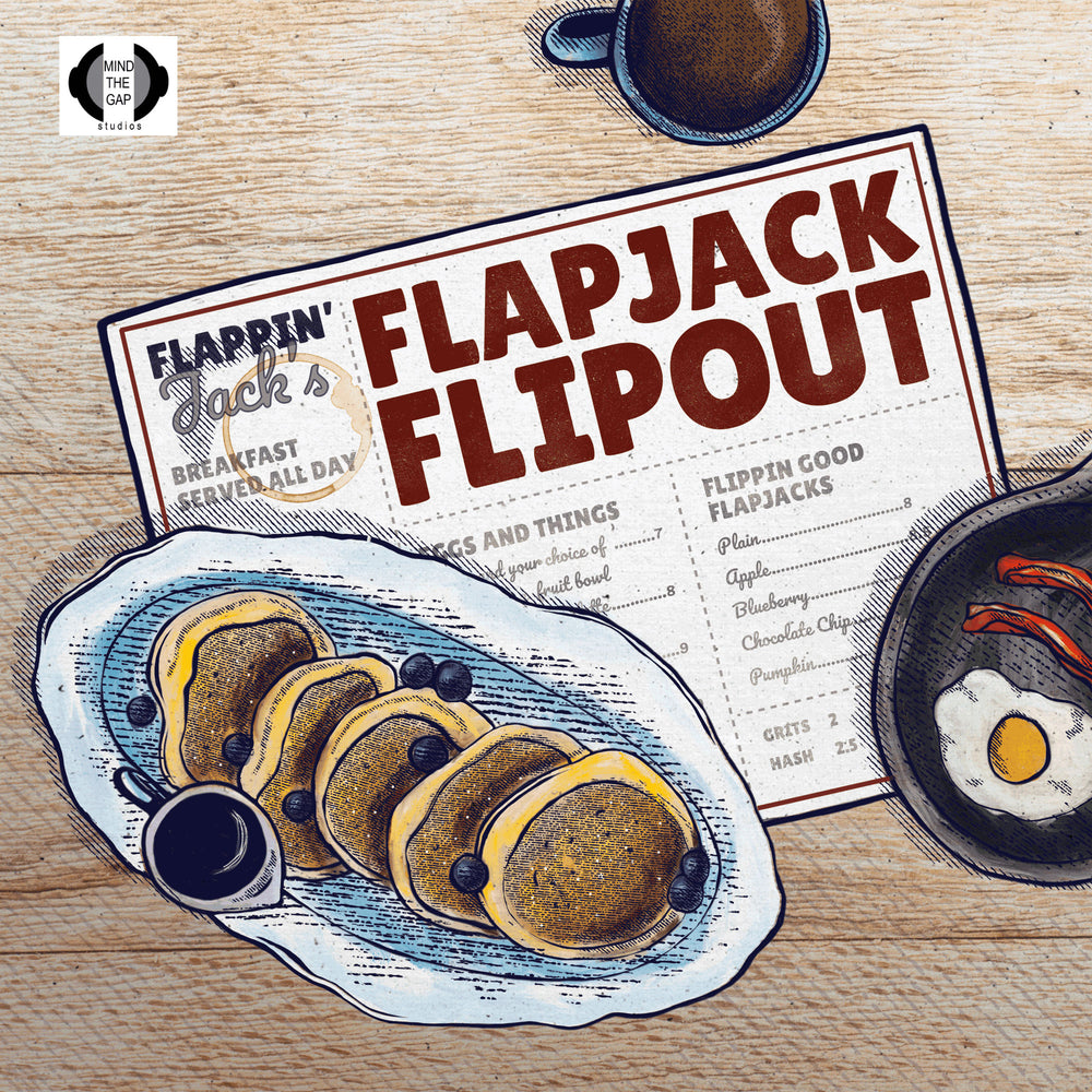 Flapjack Flipout - Mind the Gap