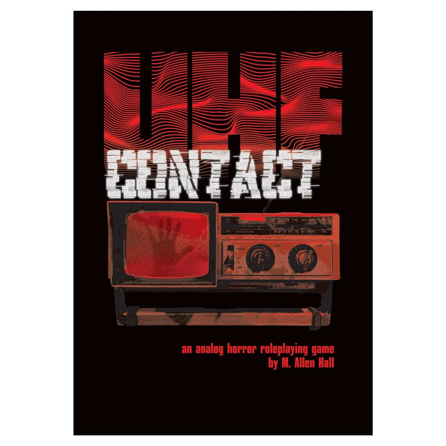 Liminal Horror: UHF Contact - M. Allen Hall