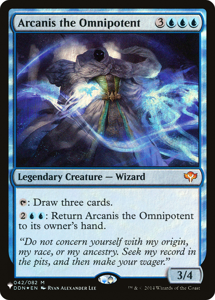 Arcanis the Omnipotent [The List]