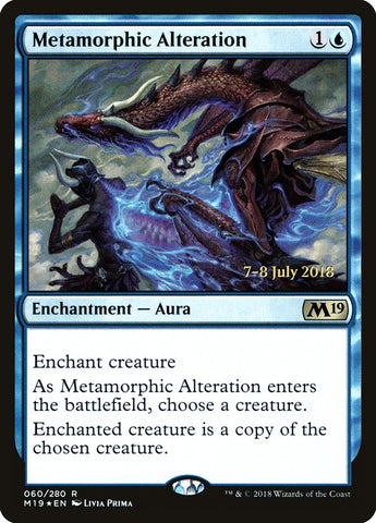 Metamorphic Alteration [Core Set 2019 Prerelease Promos]