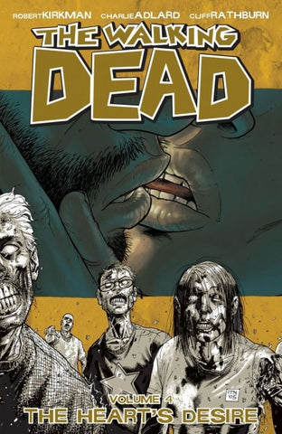 The Walking Dead Vol. 4: Heart's Desire TP (New Printing)