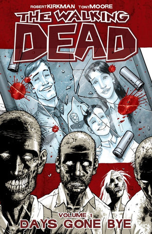 The Walking Dead Vol. 1: Days Gone Bye TP (New Printing)