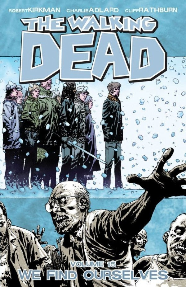 The Walking Dead Vol. 15: We Find Ourselves TP (New Printing)