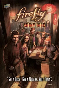 Firefly: Shiny Dice - Upper Deck Entertainment
