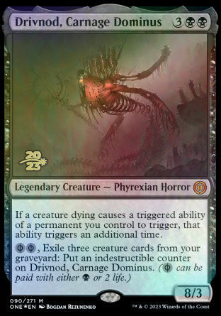 Drivnod, Carnage Dominus [Phyrexia: All Will Be One Prerelease Promos]