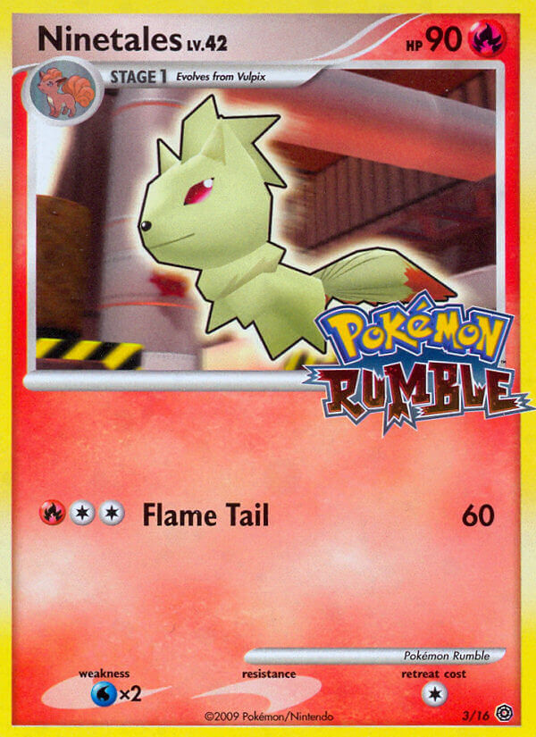 Ninetales (3/16) [Pokémon Rumble] - Graded
