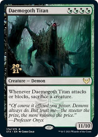 Daemogoth Titan [Strixhaven: School of Mages Prerelease Promos]