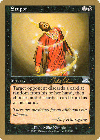 Stupor (Jakub Slemr) [World Championship Decks 1999]