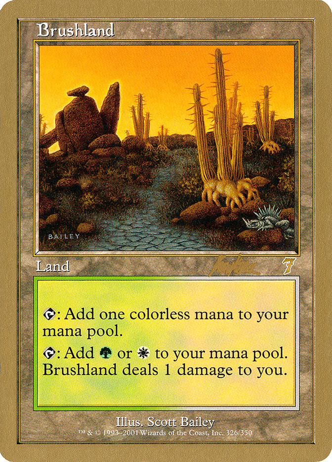 Brushland (Brian Kibler) [World Championship Decks 2002]