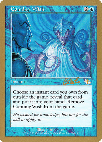 Cunning Wish (Carlos Romao) [World Championship Decks 2002]