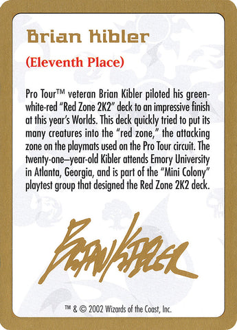 Brian Kibler Bio [World Championship Decks 2002]