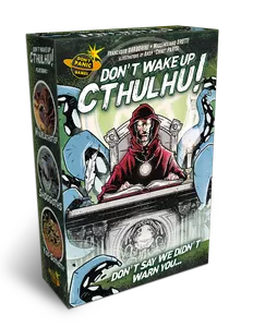 Don't wake up Cthulhu! - Don't Panic Games