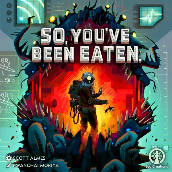 So, You've Been Eaten - LudiCreations